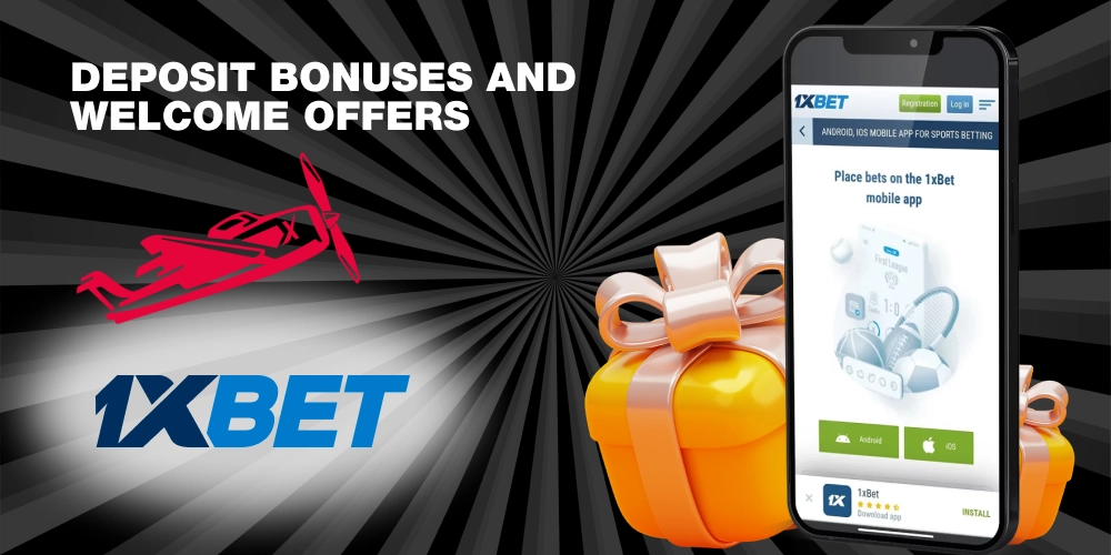 Deposit Bonuses and Welcome Offers", phone with 1xBet page interface and gifts