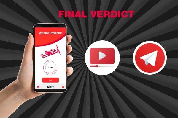 
the inscription Final Verdict, a hand holding a phone, the Aviator Signal website on the screen