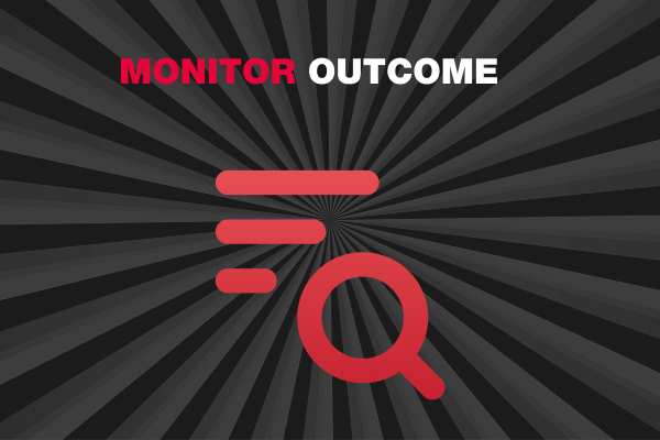 "Monitor outcome" inscription and "find" icon on a dark background