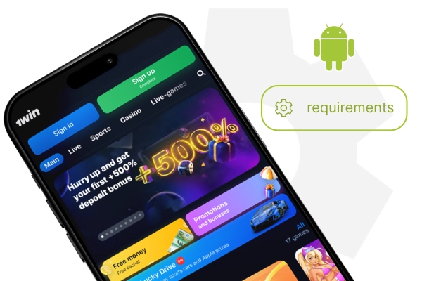 Phone screen with the 1win home page, Requirements text, and the Android logo